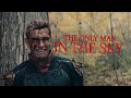 THE ONLY MAN IN THE SKY HOMELANDER