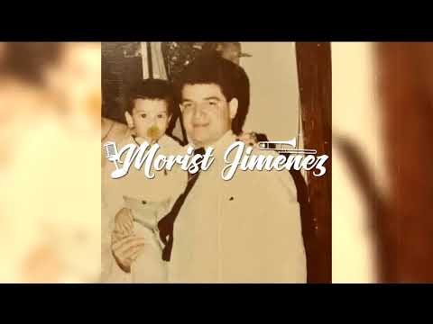 Morist Jr ft Morist Jiménez - Mi Niño Ya Creció