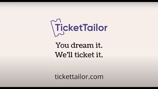 Ticket Tailor video