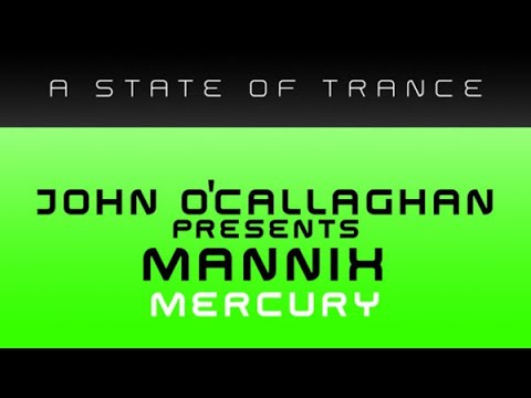 John O’Callaghan Presents Mannix - Mercury ( Arizona Remix ) - 2004