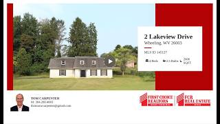 2 Lakeview Drive – Wheeling, WV