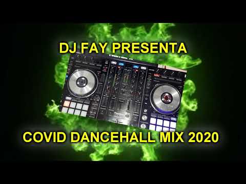 ABRIL 2020 DJ FAY    COVID DANCEHALL 01