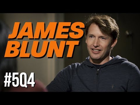 5Q4: James Blunt