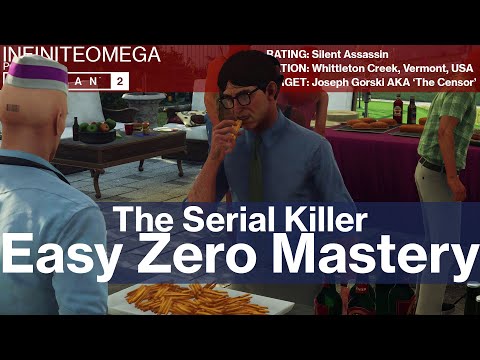 Hitman 2 - (The Serial Killer) - Zero Mastery Silent Assassin