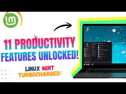 Top 11 Linux Mint Productivity and Multitasking Features You’re NOT using! (Don’t Miss #1)