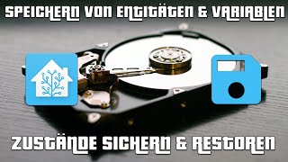 Saver: Speichere Zustände & dynamische Variablen in Home Assistant – Daten immer im Blick behalten!