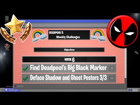 How to Complete Deadpool Week 6 Challenges | Find Deadpool's Black Marker + Deface Posters
