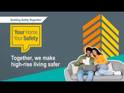 Your Home Your Safety: Together, we make High rise living safer