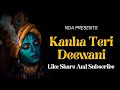 Kanha Teri Deewani | कान्हा तेरी दीवानी | कषण भजन Krishna | Jyoti Arora | ND