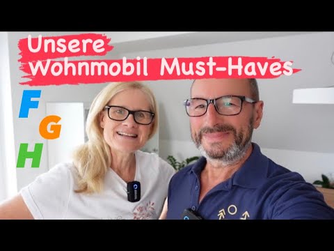 Motorhome - Must-Haves for us - this time F - G - H