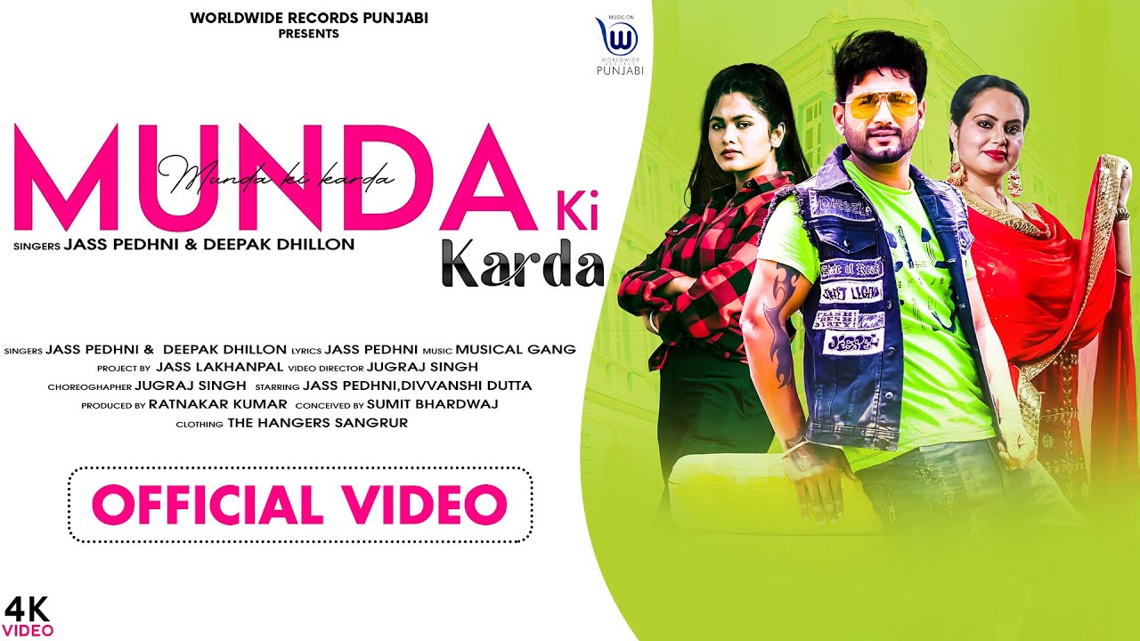 MUNDA KI KARDA - JASS PEDHNI & DEEPAK DHILLON Lyrics