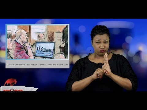 Coast guard officer planned terror attack on politicians (ASL - 2.21.19)