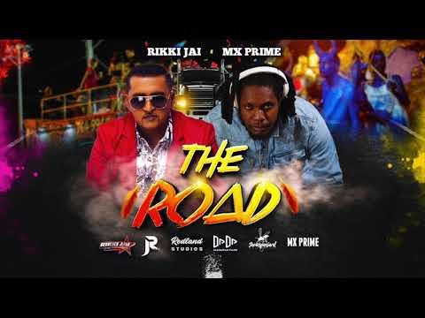 2020  SOCA  -  RIKKI JAI AND MX PRIME  - THE ROAD