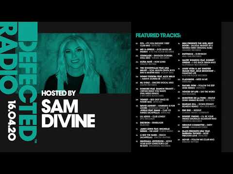 Defected Radio Show presented by Sam Divine - 16.04.20 (2 Hours of House Classics)