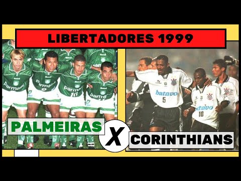 Histórico! Palmeiras x Corinthians 1999 | Melhores Momentos - Copa Libertadores