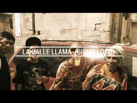 La calle llama (bicho loco) EK RECORDS