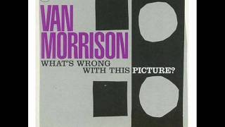 VAN MORRISON-goldfish bowl.wmv