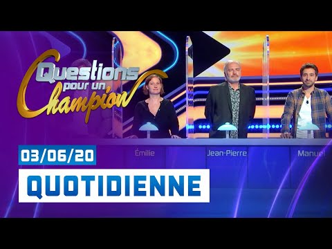 EMISSION DU 3 JUIN 2020 - Questions pour un champion - Emission full