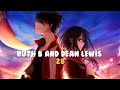 Nightcore - 28 - Ruth B and Dean Lewis (Lyrics video and Speed up )