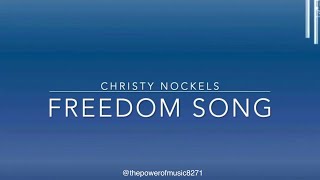 Freedom Song _ Christy Nockels _ Instrumental/Karaoke Video