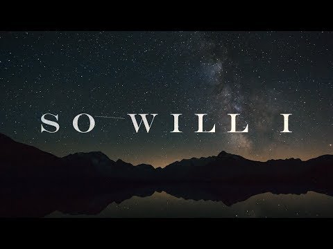 So Will I - 100 Billion X (Lyric Video)  - Hillsong United | New Hope