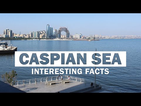15 Fascinating Facts About Caspian Sea | World's Largest Lake