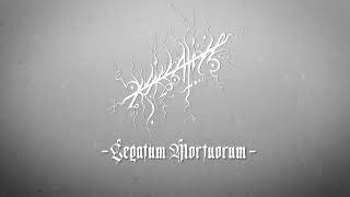 Legatum Mortuorum - Desiccation