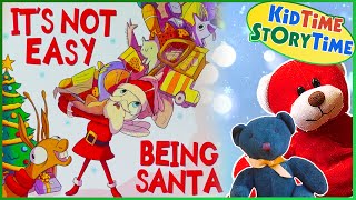 It&#39;s Not Easy Being Santa 🎅🏽 Christmas Book for Kids