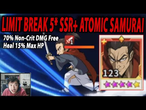 🔥🔥LIMIT BREAK 5* SSR+ ATOMIC SAMURAI [JADI TEMBOK TAJAM] - ONE PUNCH MAN:The Strongest