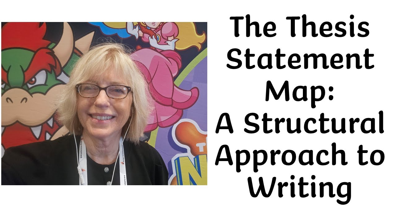 The Thesis Statement Map: A Structural Approach to Writing