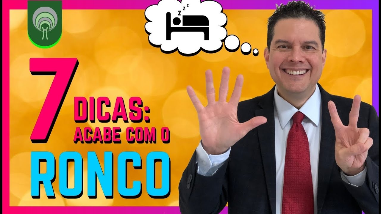 Como Acabar com o Ronco na Hora de Dormir : Sete Dicas que Você Precisa Conhecer.