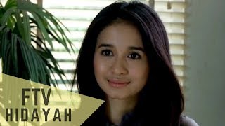 FTV Hidayah 111 - Cinta Tak Pernah Padam