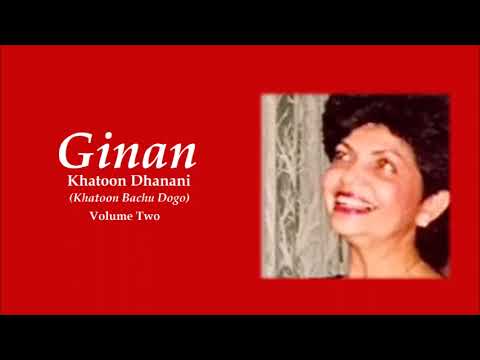 Avichal Allah Avichal Khaalak - Khatoon Dhanani