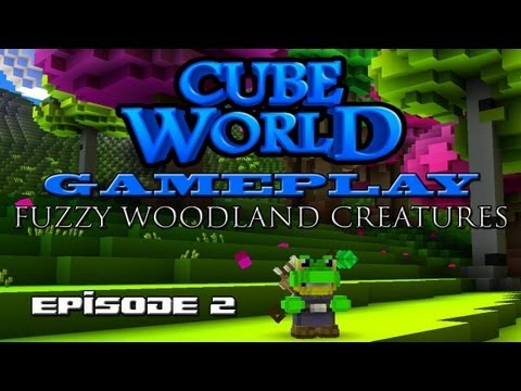 Cube World Gameplay (EP2) Fuzzy Woodland Creatures
