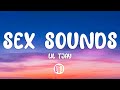 Lil Tjay Sex Sounds Lyrics