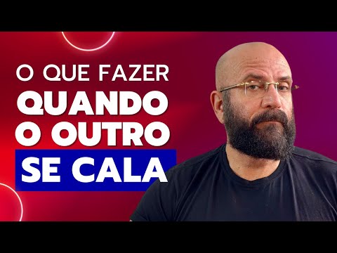 WHAT TO DO WHEN THE OTHER PERSON REMAINS SILENT | Marcos Lacerda, psychologist