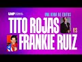 Tito Rojas Vs Frankie Ruiz Una Hora De Salsa Exitos DJ Santana