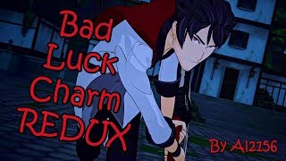 Bad Luck Charm Redux