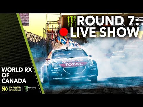 Canada RX Live Show 2015 | Round 7 | FIA World Rallycross of Canada