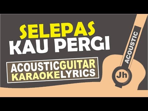 Laluna - Selepas Kau Pergi (Karaoke Acoustic) I Jhacoustic