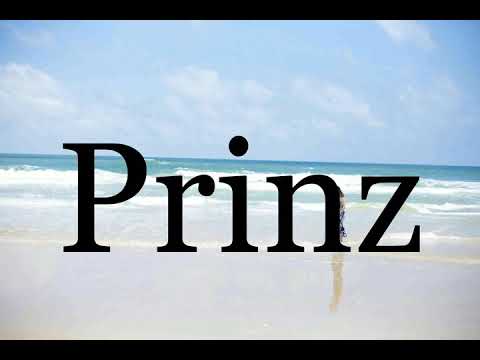 How To Pronounce Prinz🌈🌈🌈🌈🌈🌈Pronunciation Of Prinz