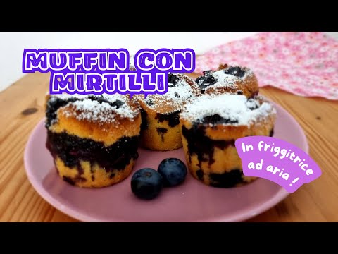 BLUEBERRY MUFFINS in AIR FRYER. Muffins ready in 5 minutes without oven!