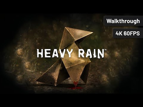 Heavy Rain┆Full Walkthrough┆No Commentary┆4K60FPS