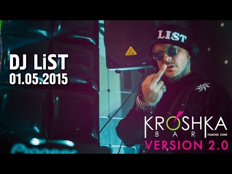 KROSHKA BAR ver. 2.0 /Dj List /1.05.2015