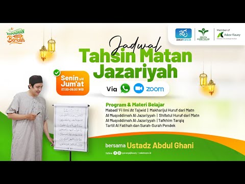 Kelas Tahsin Matan Jazariyah - Ustadz Abdul Ghani (1)