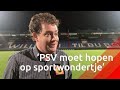 'PSV moet in titelstrijd hopen op sportwondertje'