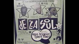 De La Soul - 1994 - Ego Trippin&#39; (Part Two)