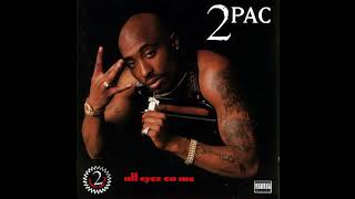 Tupac -  Run Tha Streetz  (HQ)