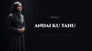 Download lagu Andai Ku Tahu - Ungu (Female Cover) | Spesial Ramadhan Menyentuh Hati mp3 Download lagu Andai Ku Tahu - Ungu (Female Cover) | Spesial Ramadhan Menyentuh Hati mp3