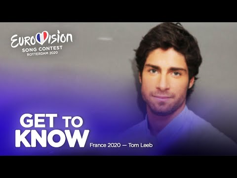 🇫🇷: Get To Know - France 2020 - Tom Leeb